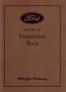 1930 FORD Model A Car Instruction Manual Owners Guide