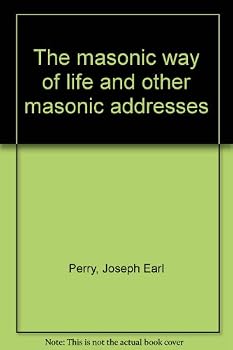 Hardcover The masonic way of life and other masonic addresses Book