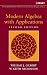 Modern Algebra with Applications