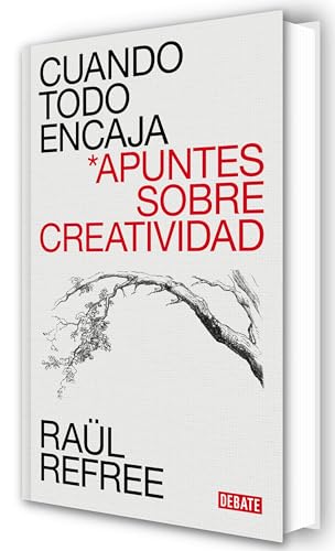 Cuando todo encaja: Apuntes sobre creatividad (Ensayo y Pensamiento)
