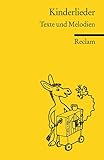  Kinderlieder: Texte und Melodien (Reclams Universal-Bibliothek)
