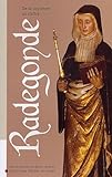 sainte radegonde 17  Radegonde: De la couronne au cloître