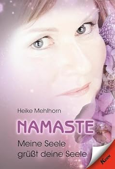 Hardcover Namaste - Meine Seele grüßt deine Seele [German] Book