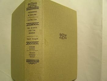 Unknown Binding Dangerous By Nature / The Hidden and the Hunted / Stolen Goods Book