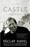 To the Castle and Back: A Memoir (English Edition)