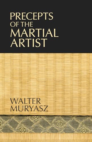 Precepts of the Martial Artist