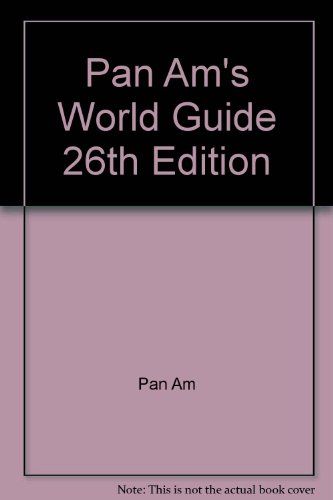 Pan Am's World Guide 26th Edition B003GZIG3O Book Cover