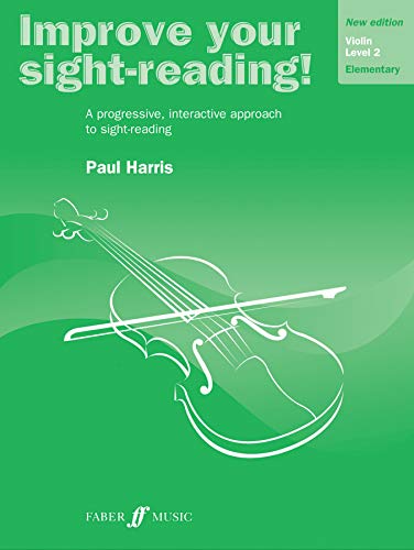 Improve Your Sight-reading! Violin, Level 2: A Progressive, Interactive Approach to Sight-reading (Faber Edition: Improve Your Sight-Reading)
