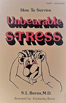 Paperback How to Survive Unbearable Stress Book