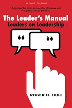 Paperback The Leader's Manual: Leaders on Leadership Book