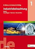 industriebeleuchtung mieten  Industriebeleuchtung Band 1: Grundlagen - Normen - Vorschriften (de-Fachwissen)
