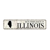 Back Home Again in Illinois Aluminum Sign Illinois State Silhouette Vintage Metal Wall Decor American State USA Map Men Cave Signs Quality Metal Sign for Living Room Kitchen Front Porch 18x4in