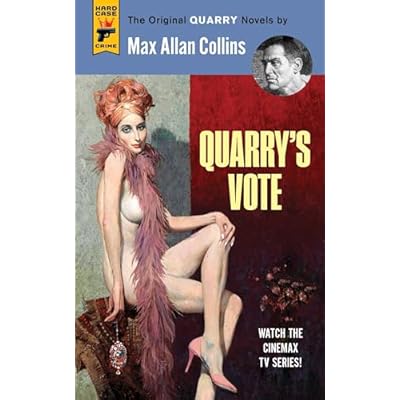 Quarry's Vote (Hardcase Crime)
