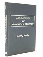 Miniatures of American History B000MMKZ8I Book Cover