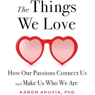 The Things We Love