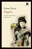 Colegiala (Impedimenta) (Spanish Edition)