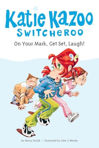 On Your Mark, Get Set, Laugh! (Katie Kazoo, Switcheroo No. 13)