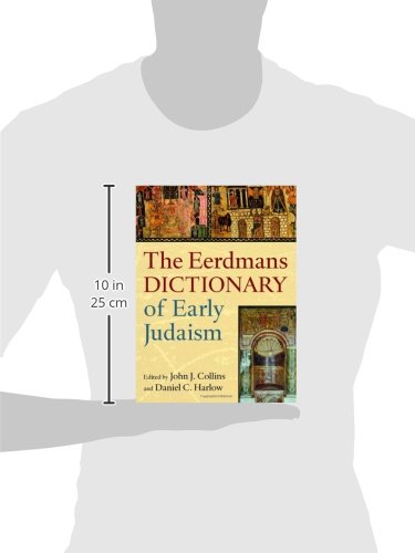 The Eerdmans Dictionary of Early Judaism