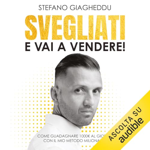 Svegliati e vai a vendere cover art