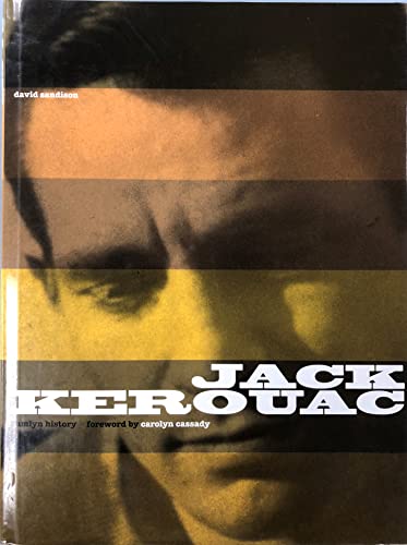 Jack Kerouac - A History 0600597091 Book Cover