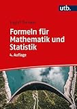 Formeln für Mathematik und Statistik: Wirtschaftswissenschaften