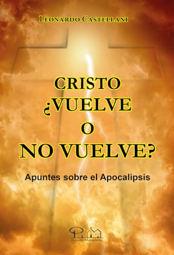 Portada de Cristo ¿vuelve o no vuelve? Apuntes sobre el Apocalipsis