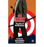 [(The Elephant Hunters: Chronicles of the Moneymen)] [ By (author) Amielle Lake, By (author) Andrew Kakabadse, By (author) Nada Kakabadse ] [November, 2008]