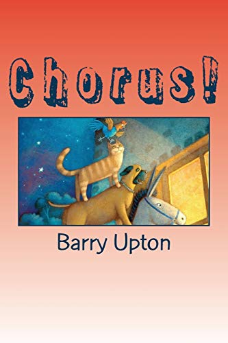 Chorus!: A classroom drama based on The Musicians of Bremen (Plays from the Stories of the Brothrs Grimm)