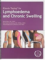 Kinesio Taping for Lymphoedema and Chronic Swelling 1424333075 Book Cover