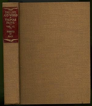 The Life and Works of Thomas Paine: Volume VI