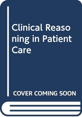 Clinical reasoning in patient care 0061409154 Book Cover