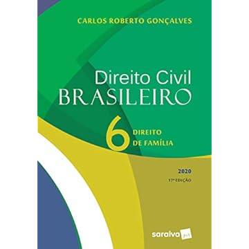 Capa do livro Direito Civil Brasileiro Vol. 6 - 17ª edição de 2020: Direito de Família: Volume 6