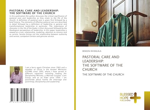Pastoral Care and Leadership: The Software of the Church