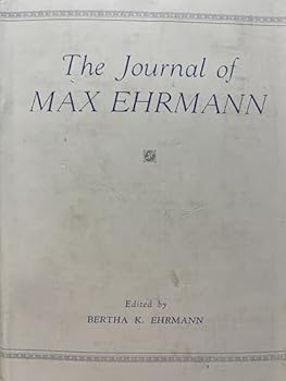 The Journal of Max Ehrmann