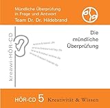 Hör-CD Mündliche Überprüfung 5.: Die mündliche Überprüfung für Heilpraktiker in Frage und Antwort, Team Dr.Dr. Hildebrand