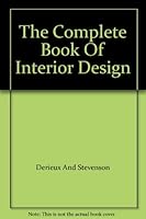 The Complete Book Of Interior Design B000JC3J1G Book Cover