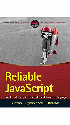 Reliable Javascript: How To Code Safely In The ... 8126557648 Book Cover
