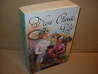 Now choose life 0962698334 Book Cover