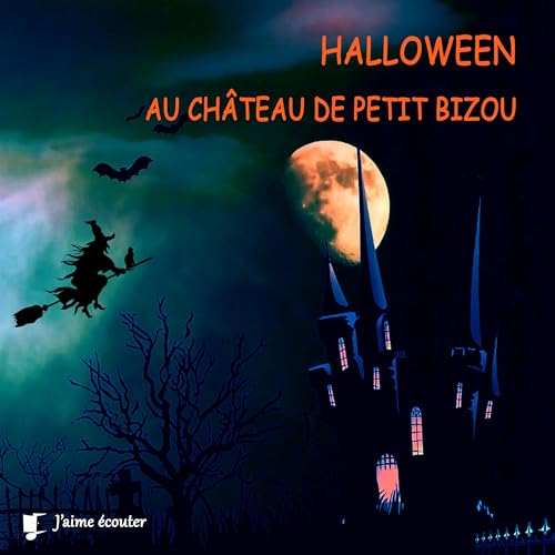 Couverture de Halloween au ch&acirc;teau de petit Bizou