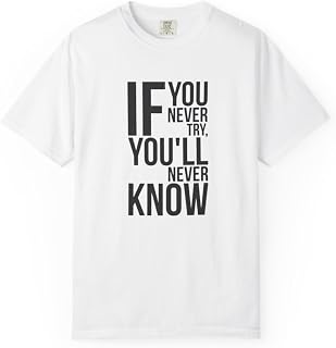 Men's If You Never Try, You'll Never Know Graphic Print Regular Fit Cotton T-Shirt Price In India