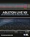 Ableton Live 101: An Introduction to Ableton Live 10