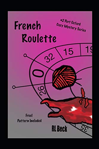 French Roulette (Port Oxford Cozy Mystery)