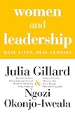 Women and Leadership: Real Lives, Real Lessons
