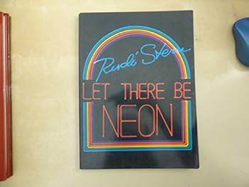 Paperback Let There Be Neon Book