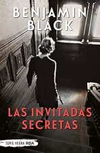 Las invitadas secretas (Bolsillo) (Ficción)