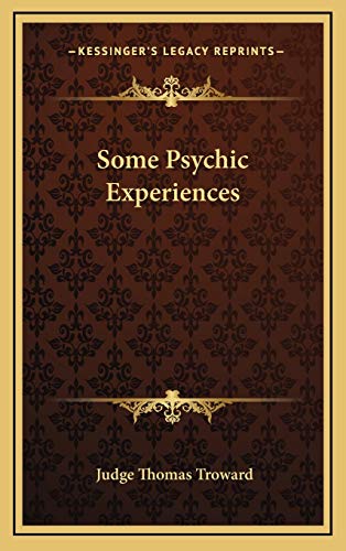 Some Psychic Experiences