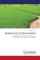 Biodiversity of Diazotrophs 3659690678 Book Cover