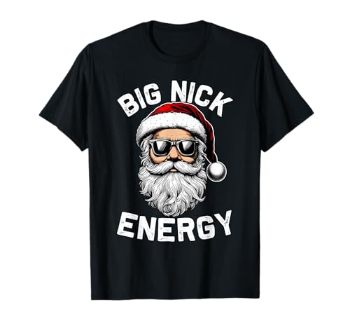 Big Nick Energy Funny Inappropriate Christmas Men Santa Face T-Shirt