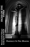 Prophecy In The Making: Signs of The Times by Elijah