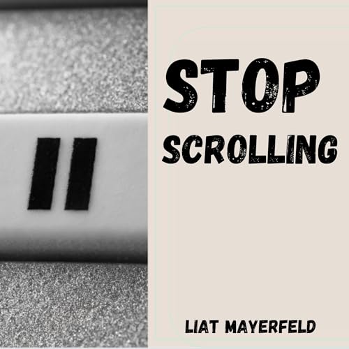 STOP SCROLLING! cover art
